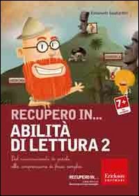 Recupero in... abilit&agrave; di lettura. CD-ROM