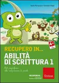 Recupero in... abilit&agrave; di scrittura. CD-ROM