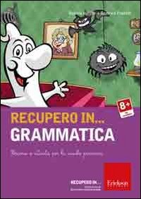 Recupero in... grammatica. Percorsi e attivit&agrave; per la scuola primaria. CD-ROM