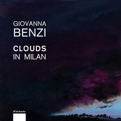 Giovanna Benzi. Clouds in Milan