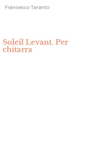 Soleil Levant. Per chitarra