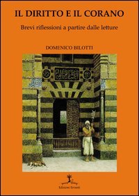 Il diritto e il Corano. Brevi riflessioni a partire dalle letture