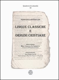 Lingue classiche e origini cristiane