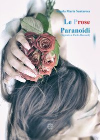 Le prose paranoidi (ispirato a Paolo Barnard)