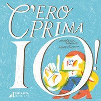 C'ero prima io!