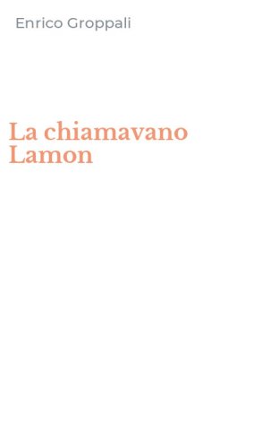 La chiamavano Lamon