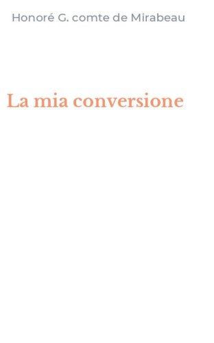 La mia conversione