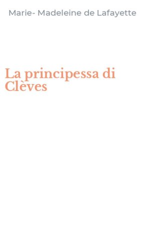 La principessa di Cl&egrave;ves