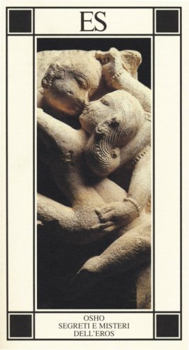 Segreti e misteri dell'eros