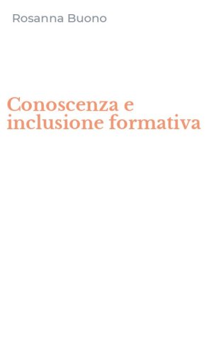 Conoscenza e inclusione formativa