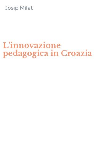 L'innovazione pedagogica in Croazia