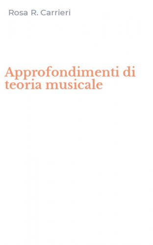 Approfondimenti di teoria musicale