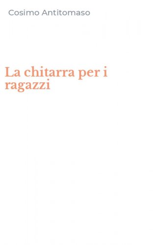 La chitarra per i ragazzi