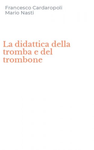 La didattica della tromba e del trombone