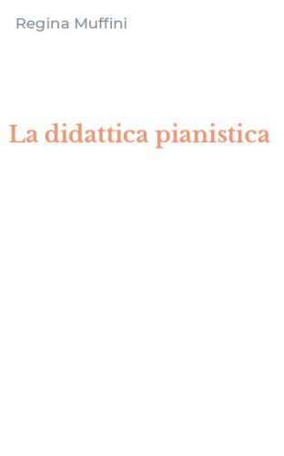 La didattica pianistica