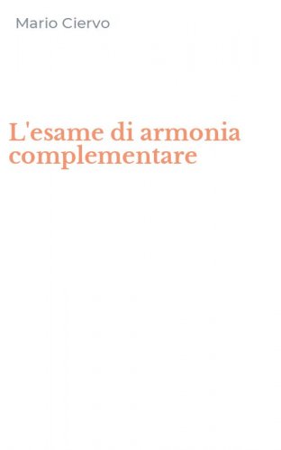 L'esame di armonia complementare