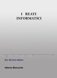 I reati informatici