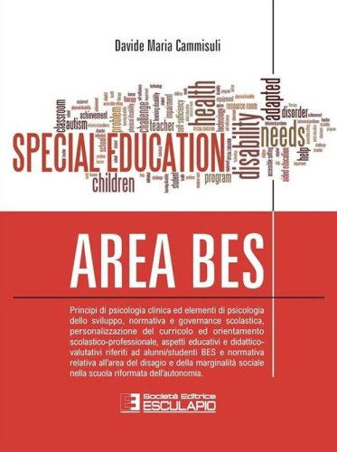 Area BES. Principi di psicologia clinica ed elementi di psicologia dello sviluppo, normativa e governance scolastica