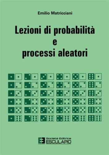 Lezioni di probabilit&agrave; e processi aleatori
