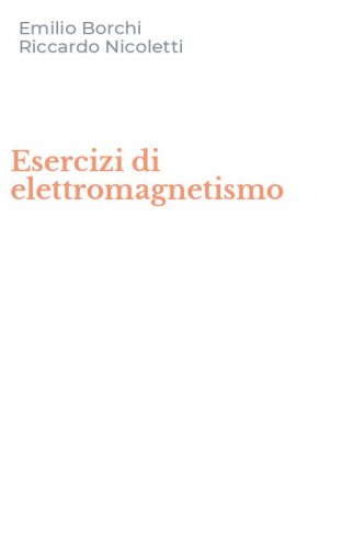 Esercizi di elettromagnetismo