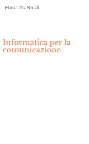 Informatica per la comunicazione