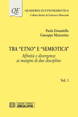 Tra &laquo;Etno&raquo; e &laquo;Semiotica&raquo;