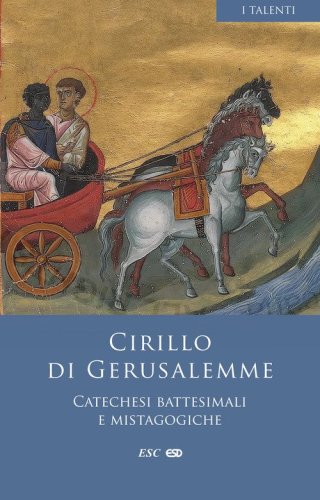 Catechesi battesimali e mistagogiche. Testo greco a fronte