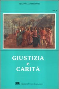 Giustizia e carit&agrave;