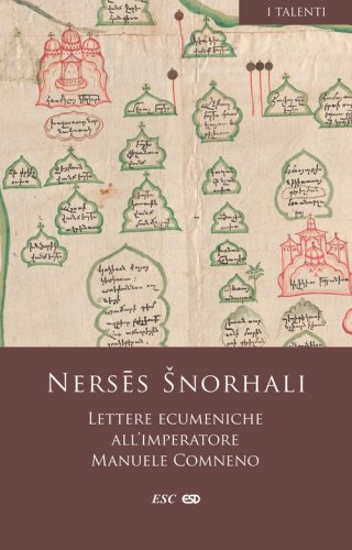 Lettere ecumeniche all'imperatore Manuele Comneno