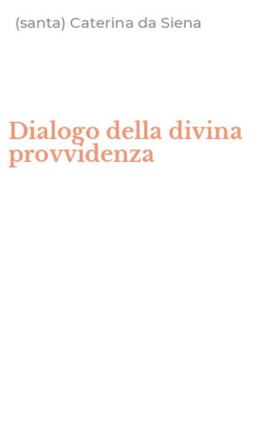 Dialogo della divina provvidenza