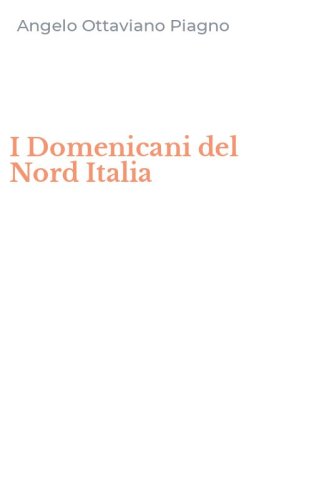 I Domenicani del Nord Italia