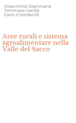 Aree rurali e sistema agroalimentare nella Valle del Sacco