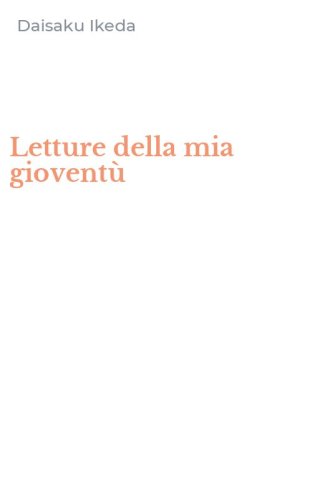 Letture della mia giovent&ugrave;