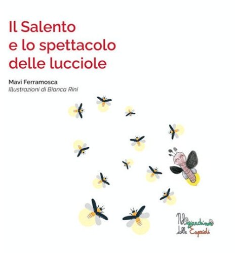 Il Salento e lo spettacolo delle lucciole
