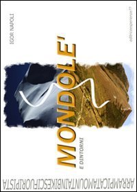 Mondol&egrave; e dintorni