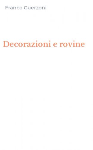 Decorazioni e rovine