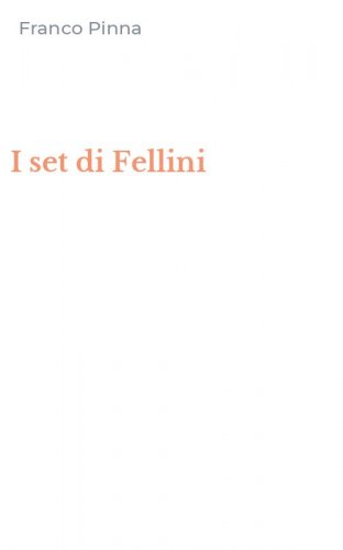 I set di Fellini