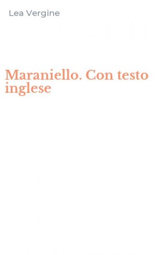 Maraniello. Con testo inglese
