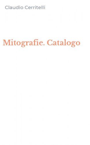 Mitografie. Catalogo