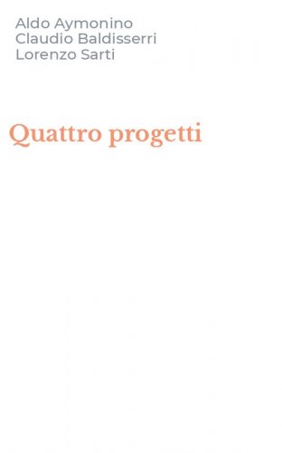 Quattro progetti