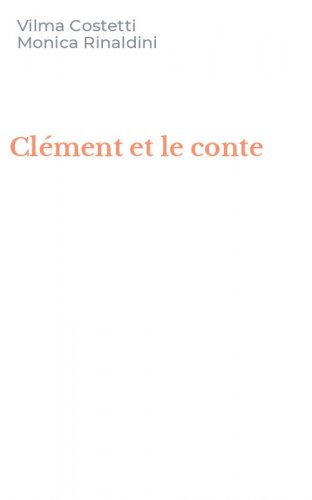 Cl&eacute;ment et le conte