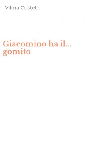 Giacomino ha il... gomito
