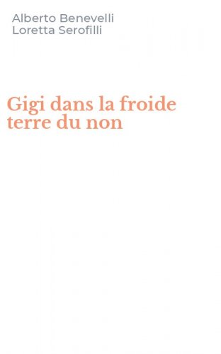 Gigi dans la froide terre du non