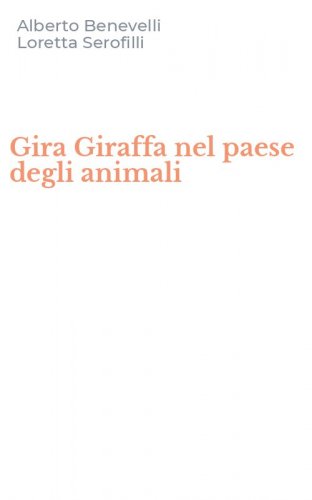 Gira Giraffa nel paese degli animali