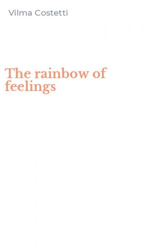 The rainbow of feelings