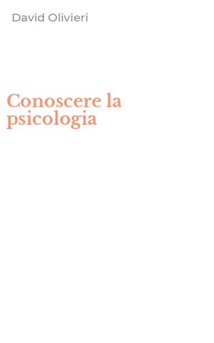 Conoscere la psicologia