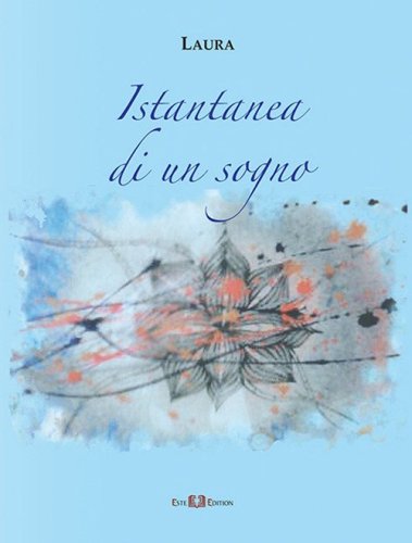 Istantanea di un sogno