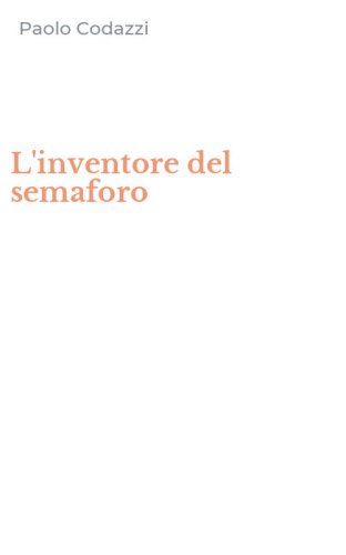 L'inventore del semaforo