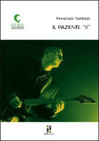 Il paziente &laquo;0&raquo;
