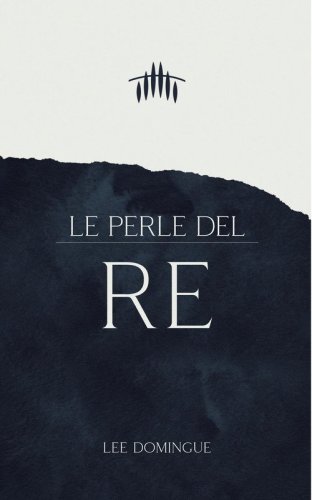 Le perle del re